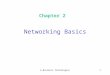 E-Business Technologies1 Chapter 2 Networking Basics