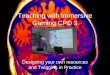 Teaching with Immersive Gaming CPD 3 Designing your own resources and Twigging in Practice