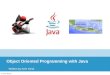 © Amir Kirsh Object Oriented Programming with Java Written by Amir Kirsh