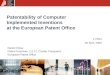 Patentability of Computer Implemented Inventions at the European Patent Office Daniel Closa Patent Examiner, 2.2.21, Cluster Computers European Patent