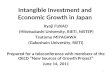 Intangible Investment and Economic Growth in Japan Kyoji FUKAO (Hitotsubashi University, RIETI, NISTEP) Tsutomu MIYAGAWA (Gakushuin University, RIETI)