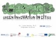 Dr. Luise Noring, Ph.D. Programme Director. Green Innovation in Cities University of Copenhagen Sociologists Biologists City planners CBS Business model