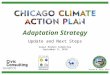 Update and Next Steps Green Ribbon Committee September 8, 2010 Adaptation Strategy Richard M. Daley, Mayor