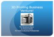 3D Printing Business Venture! The Adventure Game by Ammon Smith For Artists & Business Professionals