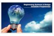 Engineering Systems & Design Graduate Programmes