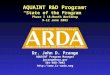 AQUAINT R&D Program: “State of the Program” Phase I 18-Month Workshop 9-12 June 2003 Dr. John D. Prange AQUAINT Program Manager jprange@nsa.gov 301-688-7092