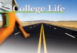 Experiencing English 1 College Life Experiencing English 1 College Life In this unit, you will  first listen and then talk about college life  read