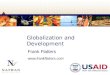 Globalization and Development Frank Flatters 