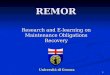 1 REMOR Research and E-learning on Maintenance Obligations Recovery Università di Genova