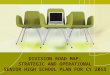 DIVISION ROAD MAP: STRATEGIC AND OPERATIONAL SENIOR HIGH SCHOOL PLAN FOR CY 2015