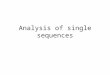 Analysis of single sequences. Toolboxes EMBOSS –Many portals. (E.g)E.g Biology Workbench ExPasy proteomics tools Biotools @ U. Mass. Med. School.Biotools