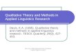 Davis, K.A. (1995). Qualitative theory and methods in applied linguistics research Qualitative Theory and Methods in Applied Linguistics Research Davis,