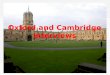 Oxford and Cambridge Interviews. Two very useful PDFs on the university websites