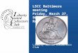 LSCC Baltimore meeting Friday, March 27, 9AM Room 343 Liberty Seated Collectors Club