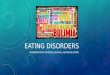 EATING DISORDERS UNDERSTANDING ANOREXIA, BULIMIA, AND BINGE EATING