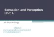 Sensation and Perception Unit 4 AP Psychology  atch?v=Ahg6qcgoay4