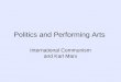 Politics and Performing Arts International Communism and Karl Marx