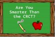 Are You Smarter Than the CRCT?. What is the value of 2x + 2y when x = 7.1 and y=8.4? 31
