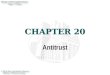 CHAPTER 20 Antitrust. 2 INTRODUCTION This chapter offers a general overview of the federal antitrust laws, pointing out which aspects are settled and