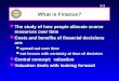 1-1 What is Finance? The study of how people allocate scarce resources over time The study of how people allocate scarce resources over time Costs and