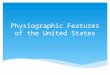 Physiographic Features of the United States. A Nation of Water