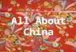 All About China Map of China The Flag of China