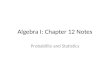 Algebra I: Chapter 12 Notes Probability and Statistics