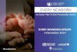 An Action Plan To End Preventable Deaths #EveryNewborn EVERY NEWBORN EVERY NEWBORN UPDATE 3 December 2014