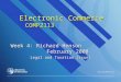 Electronic Commerce COMP2113 Week 4: Richard Henson February 2008 Legal and Taxation Issues