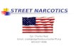STREET NARCOTICS Cpl. Charles Reel Email: creel@edgefieldcountysheriff.org 803-637-4086