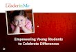Empowering Young Students to Celebrate Differences