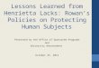 Lessons Learned from Henrietta Lacks: Rowan’s Policies on Protecting Human Subjects Presented by the Office of Sponsored Programs and University Advancement
