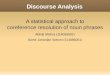 Discourse Analysis Abhijit Mishra (114056002) Samir Janardan Sohoni (114086001) A statistical approach to coreference resolution of noun phrases