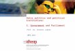 Swiss politics and political institutions: 3. Government and Parliament Prof. Dr. Andreas Ladner iMPA 2011