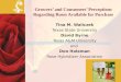 Growers’ and Consumers’ Perceptions Regarding Roses Available for Purchase Tina M. Waliczek Texas State University David Byrne Texas A&M University and