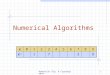 Numerical Alg. & Cryptography1 Numerical Algorithms x0123456789 x1x1 1739