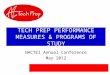 TECH PREP PERFORMANCE MEASURES & PROGRAMS OF STUDY NACTEI Annual Conference May 2012