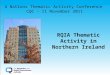 4 Nations Thematic Activity Conference CQC - 11 November 2011 RQIA Thematic Activity in Northern Ireland