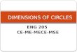 ENG 205 CE-ME-MECE-MSE DIMENSIONS OF CIRCLES. VOCABULARY