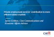 0 James Gribben, Ciett Communications and Economic Affairs Advisor Private employment services’ contribution to more efficient labour markets
