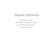 Market Definition Presentation to the Competition Commission of India US Chamber of Commerce October 26, 2010