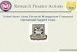 United States Army Financial Management Command Operational Support Team Research Finance Actions