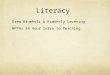 Literacy Drew Krumholz & Kimberly Levering NPTNJ 24 Hour Intro to Teaching