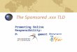 The Sponsored.xxx TLD Promoting Online Responsibility: Policy Development Process