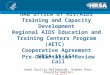 HAB Office of HIV/AIDS Training and Capacity Development Regional AIDS Education and Training Centers Program (AETC) Cooperative Agreement HRSA-15-154