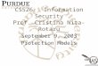 CS526: Information Security Prof. Cristina Nita-Rotaru September 9, 2003 Protection Models