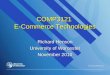 COMP3121 E-Commerce Technologies Richard Henson University of Worcester November 2010
