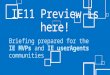 IE11 Preview is here! Briefing prepared for the IE MVPs and IE userAgents communities