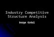 Industry Competitive Structure Analysis Serge Oréal