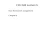 FCH 532 Lecture 5 New Homework assignment Chapter 5